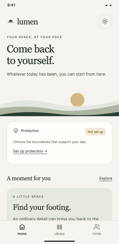 Lumen's Home screen: Come back to yourself, protection not set up, and a grounding practice.